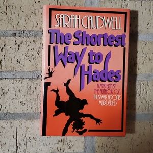The Shortest Way to Hades by Sarah Caudwell